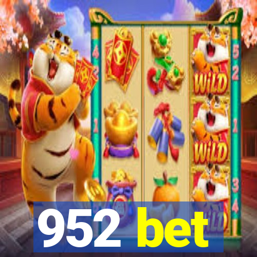 952 bet